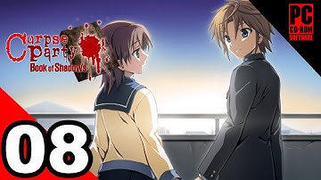 CORPSE PARTY BOOK OF SHADOWS HD Gameplay Walkthrough Part 8 - PAST DREAM  ( PC )