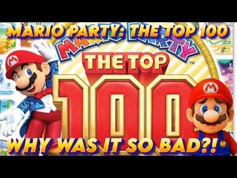 Mario Party: The Top 100- 'Why Was it SO Bad?!" (Discussion)