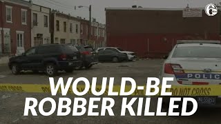 Man shot, killed by person he attempted to rob