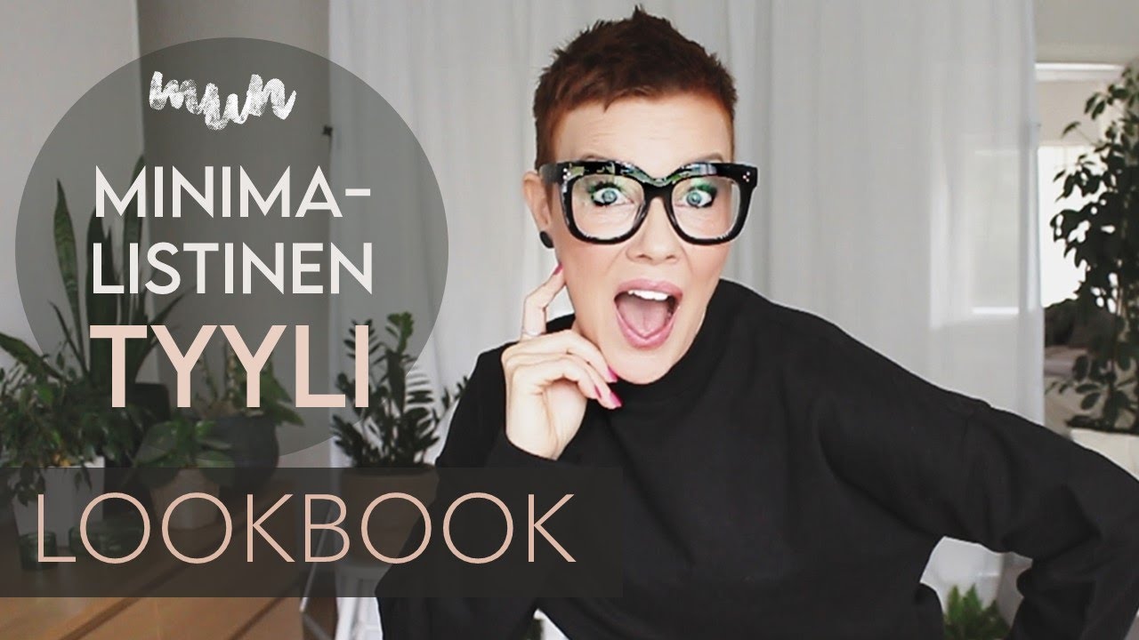 MUN MODERNI MINIMALISTINEN TYYLI /  Ostosinventaari Lookbook  / Tyylipäiväkirja vol. 3