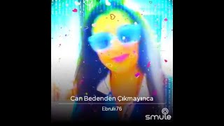 Can Bedenden Çıkmayınca