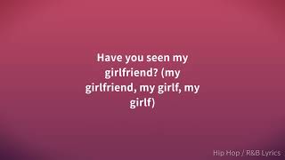 ScarLip - Have You Seen My Boyfriend (Freestyle) ft. Zeddy Will [Lyrics]