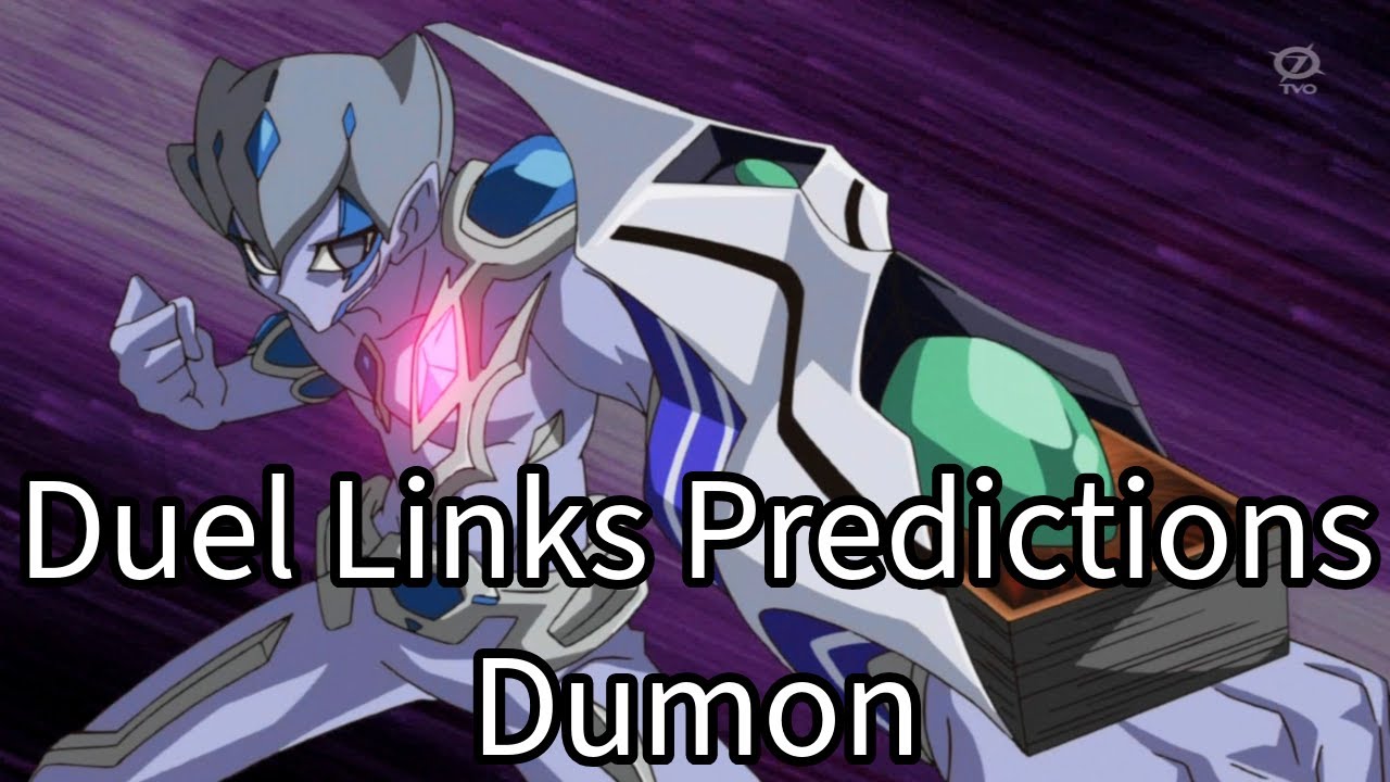 Duel Links Predictions - Dumon : r/DuelLinks Duel Links Predictions - Dumon : r/DuelLinks