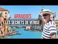 Palais, touristes et arnaques : les secrets de Venise