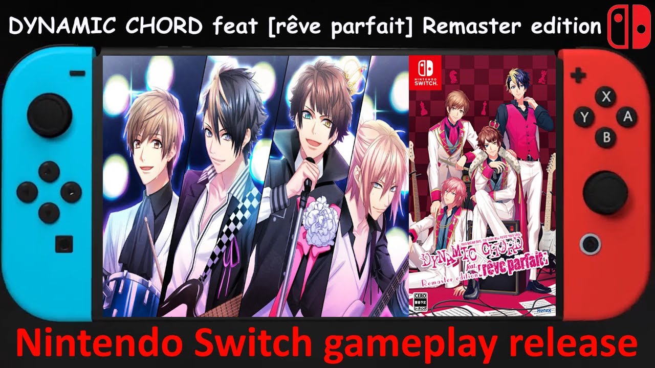 DYNAMIC CHORD feat rêve parfait Remaster edition - Nintendo Switch