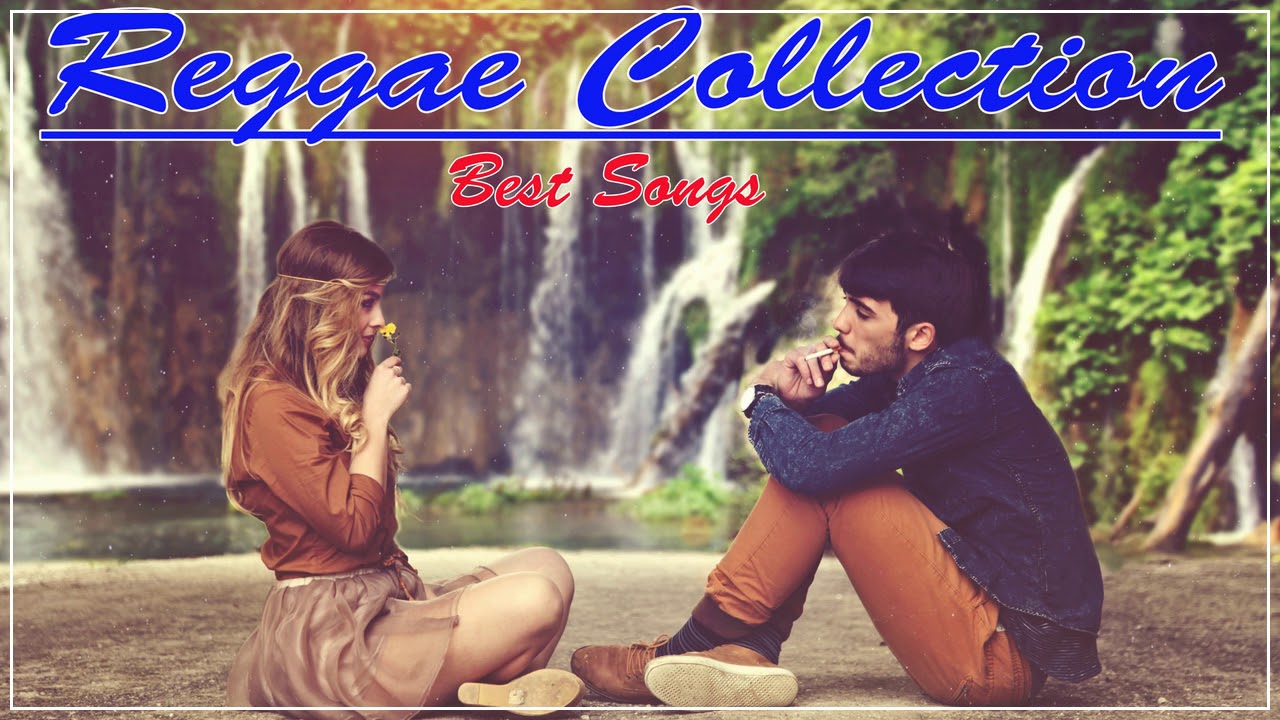 The Most Reggae Collection - New Reggae Of Popular Songs 2018 - Top Music Reggae