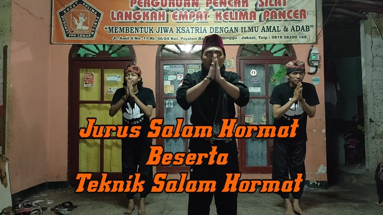 SILAT LEKAP - Jurus Salam Hormat Beserta Teknik Salam Hormat || Self Defense
