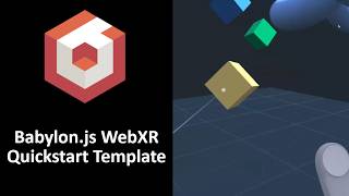 Getting started with Babylon.js and WebXR - Starter Template and Walkthrough