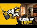 The WARDOGS Hype is MASSIVE - Push to Talk Podcast