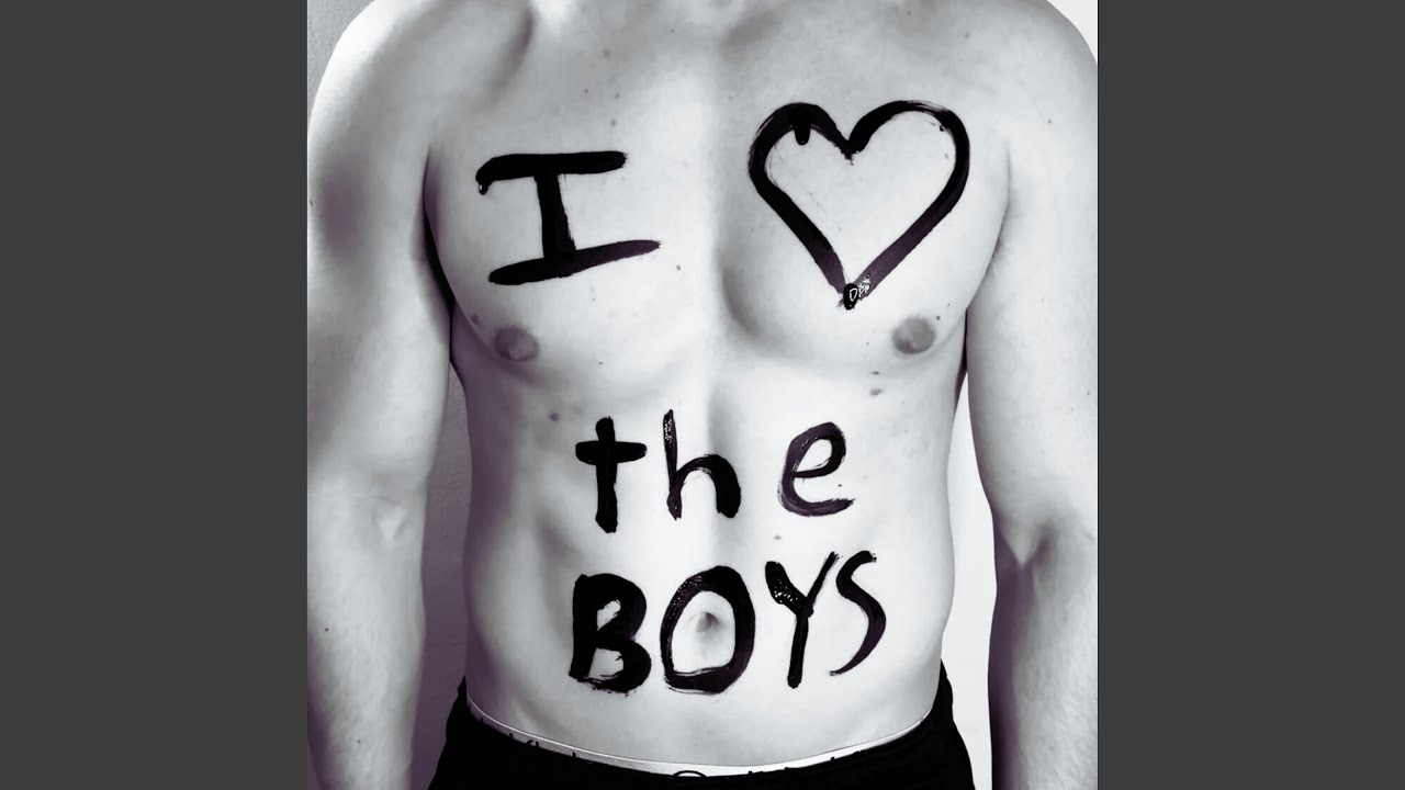 I LOVE THE BOYS