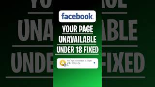 FIXED: Your page is unavailable to people under 18 | Facebook Tutorial