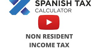 TUTORIAL  SPANISH INCOME TAX FOR NON RESIDENTS 2022-2023