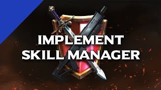 Information Skill Manager #1 Implement | MCE Guide