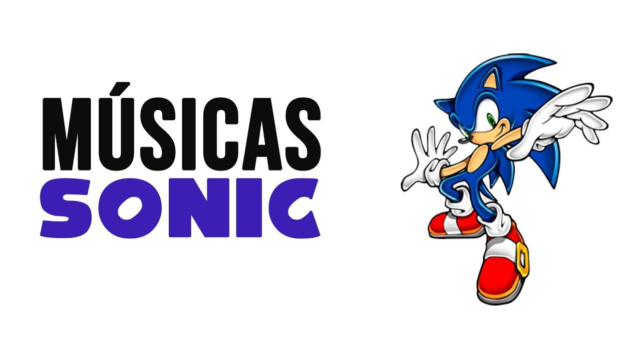 AS MELHORES MÚSICAS DO SONIC 