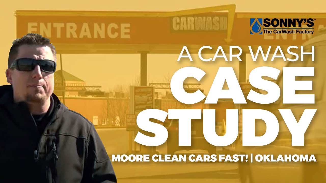 Moore Clean Cars Fast! Car Wash Business Case Study Overview YouTube