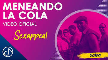 Meneando La COLA 👯‍♀ - Sexappeal [Video Oficial]
