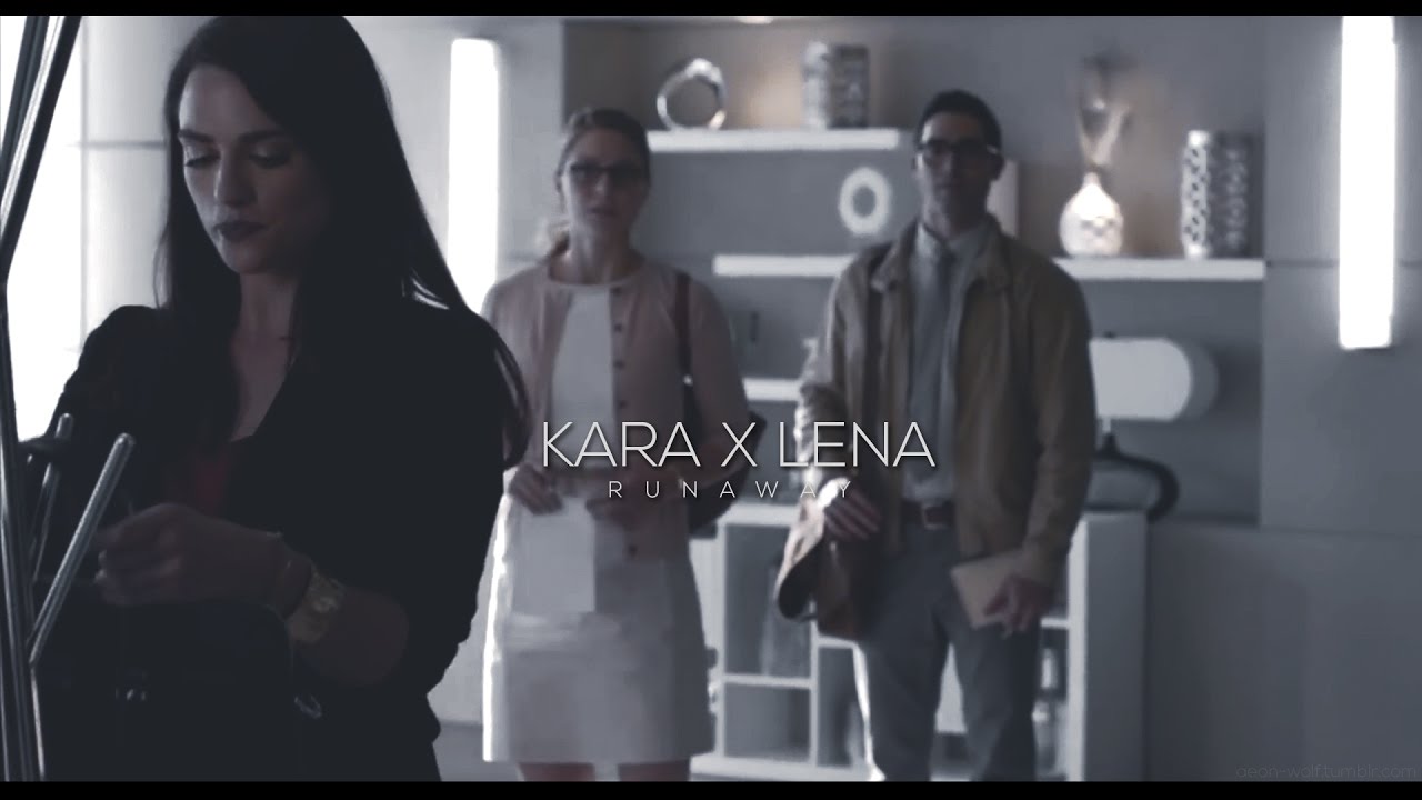 Kara x Lena || Runaway - YouTube