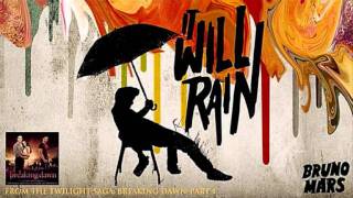 Bruno Mars - It Will Rain