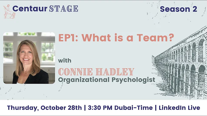 #CentaurStage What is a team? With Connie Hadley -...