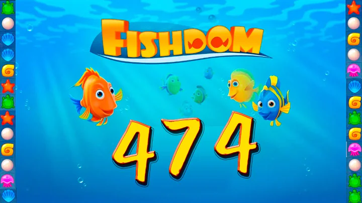 Fishdom: Deep Dive level 474 Walkthrough