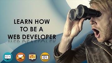 Learn how to be a web developer | in 2021