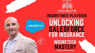 Unlocking Salesforce: Transform Your Insurance Business | InsureForce Playbook