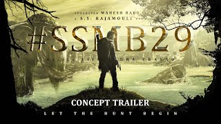 #SSMB29 - Official Concept Trailer | Mahesh Babu | S.S. Rajamouli | Vijayendra Prasad (Fan-Made)