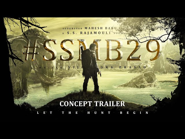 #SSMB29 - Official Concept Trailer | Mahesh Babu | S.S. Rajamouli | Vijayendra Prasad (Fan-Made) class=