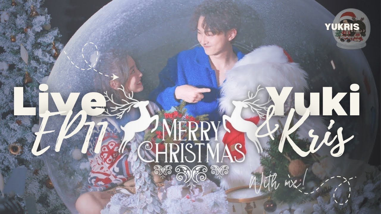 LIVE ep11｜Merry Kristmas🎄｜和Yukris一起渡聖誕