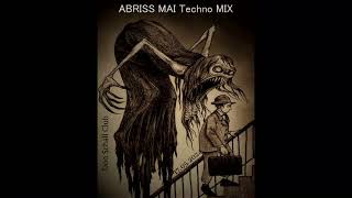 ABRISS Mai Techno Mix 17.05.2024 Don Schall Club