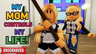 My Mom CONTROLS My Life…!|| Roblox Brookhaven 🏡RP || CoxoSparkle2