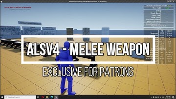 ALSv4 TPS Template with Weapon System - With Melee Weapon
