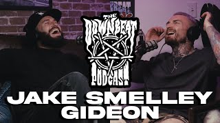 The Downbeat Podcast - Jake Smelley (Gideon, Zero 9:36)