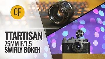 TTArtisan 75mm f/1.5 
