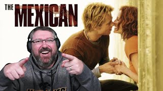 The Mexican | Movie Reaction | First Time Watching