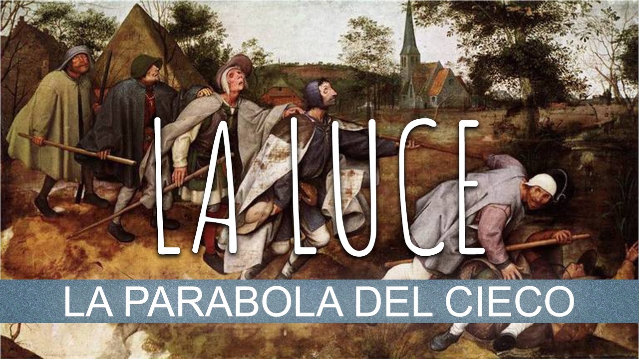 Vangelo - La Parabola del cieco - Gesù ha ragione. ESP | La Luce - YouTube