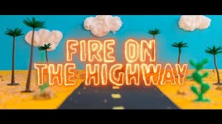 FF5 - Fire On The Highway (Official Lyric Video)