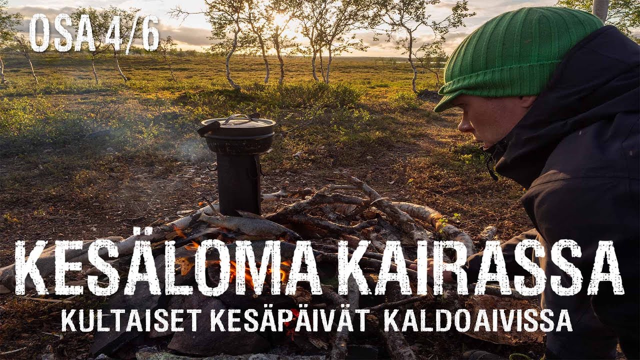 OSA 4/6 Kultaiset Kesäpäivät Kaldoaivissa | Kesäloma Kairassa