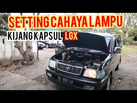 Cara Setel Lampu Kijang Kapsul Lgx