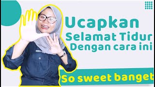 Variasi Ucapan Selamat Tidur Buat Orang Yang Kamu Sayang. (Kekasih,Sahabat, Dan Keluarga).