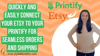 How to connect Printify to Etsy