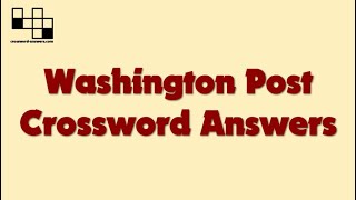 Washington Post Crossword Answers for Friday, December 18, 2020