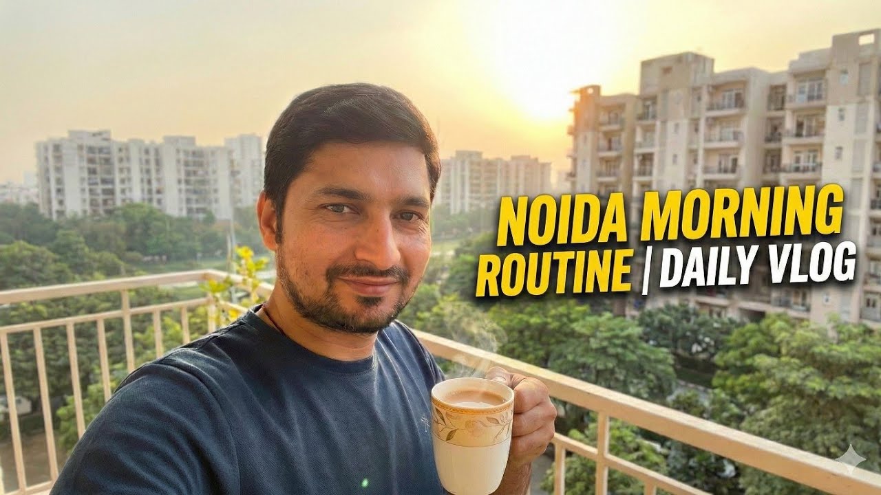 A Day in My Life: Winter Morning Routine in Noida City 🇮🇳 