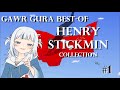 Gura [HENRY STICKMIN COLLECTION] Best Of #1 #hololive #hololiveEN #GawrGura