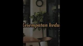 Story wa Tangga||Kesempatan kedua~ lirik