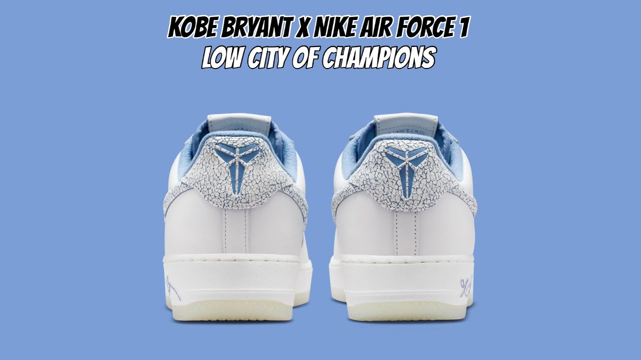 Kobe Bryant x Nike Air Force 1 Low City of Champions - YouTube