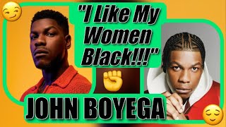 John Boyega Loves Black Woman And Some Are Salty About It!!!