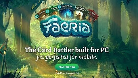 Faeria - new unique free card game [Hearthstone Clones]