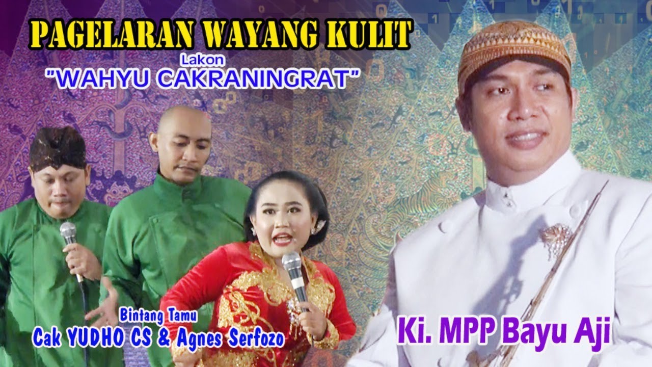 #LIVE Ki. Bayu Aji Pamungkas - Lakon  ”Wahyu Cakraningrat” - BT 