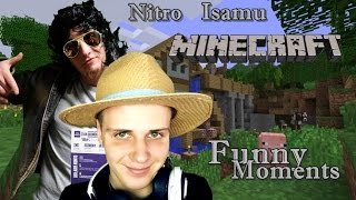 Nitro & Isamu - Minecraft (Funny Moments)